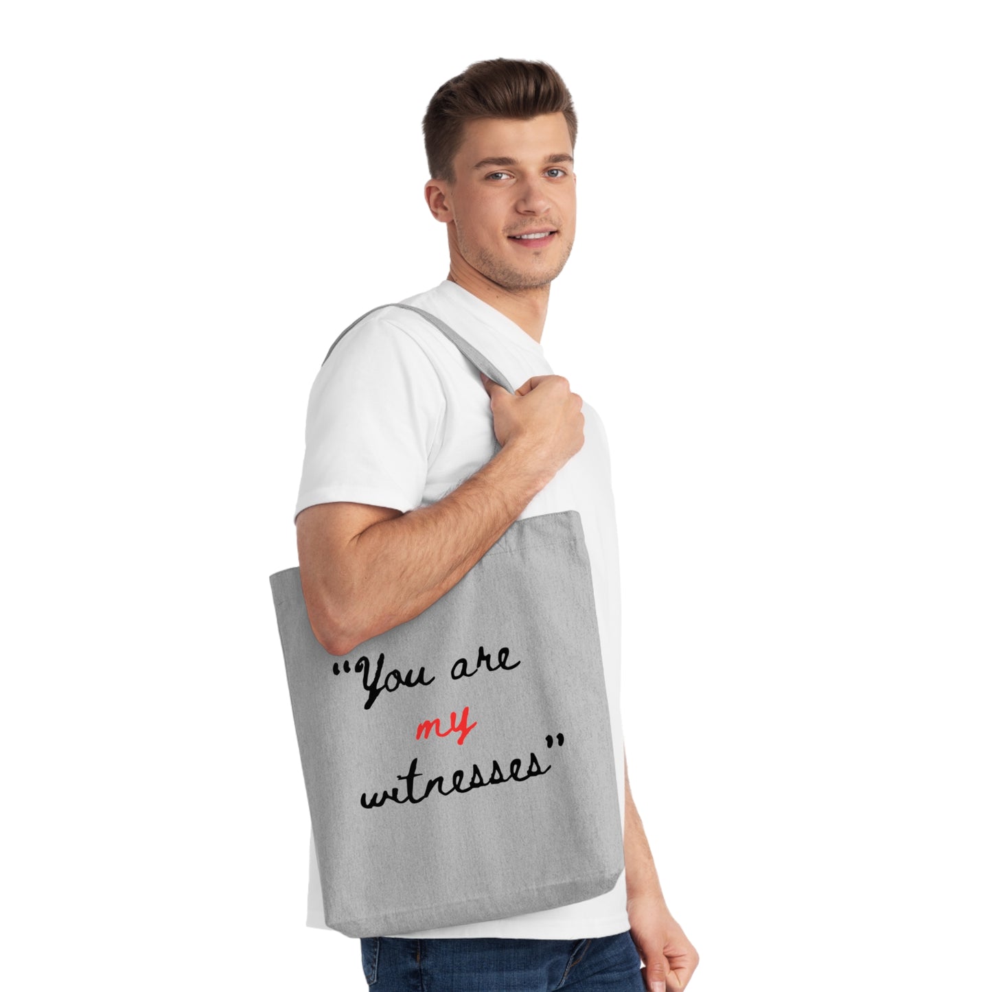 "You are my witnesses" tote bag