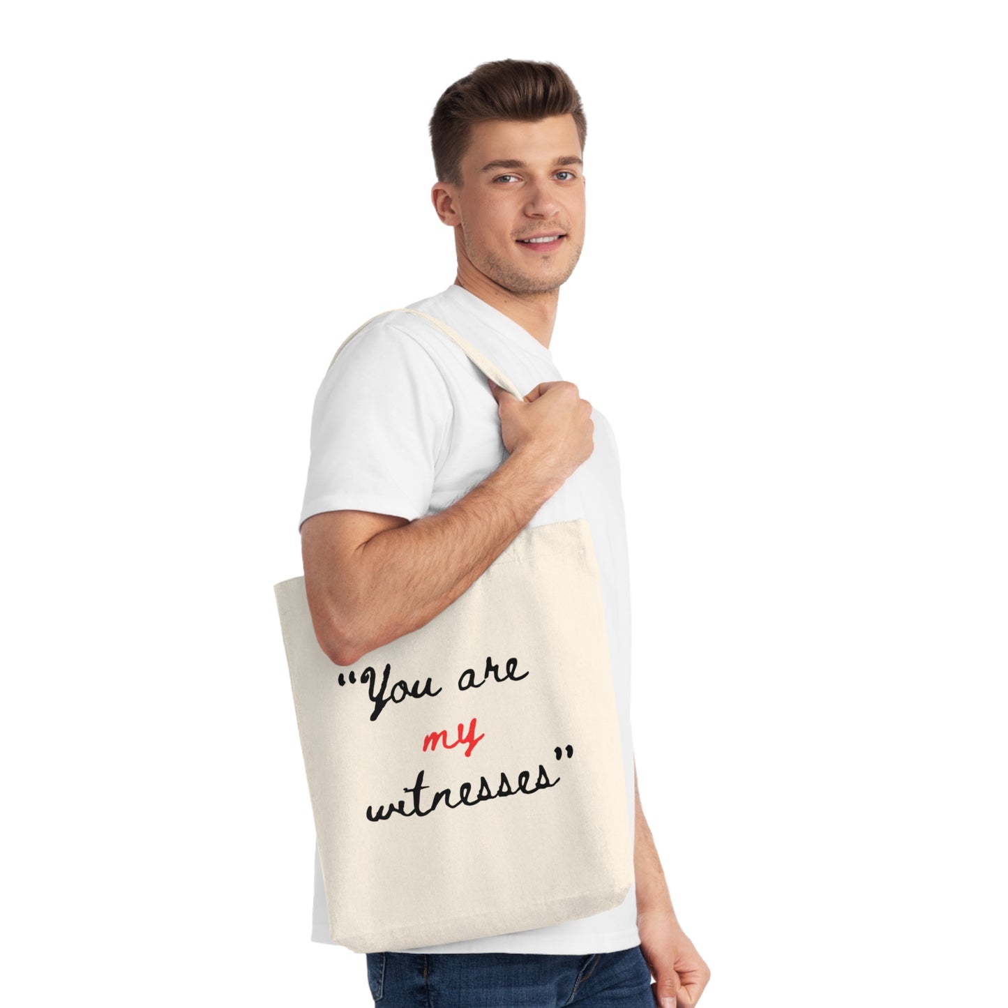 "You are my witnesses" tote bag